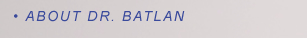 About Dr. Batlan